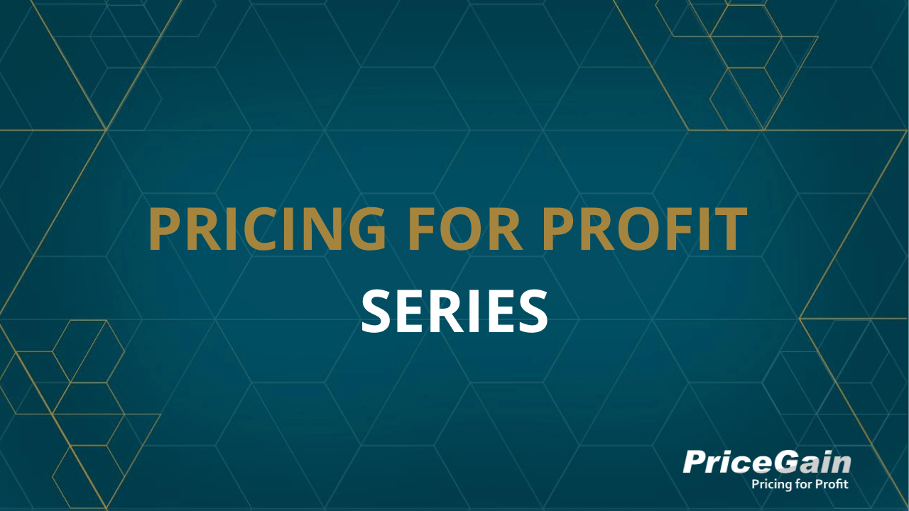Pricing for Profit series #6: Business Modelling